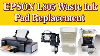 Epson l805 waste ink pad change | EPSON l805 waste ink pad replacement | waste ink pad replacement