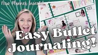 Easy Bullet Journaling || New Bullet Journal Weekly Planner Inserts! || Disc-Bound & Ready-to-Use