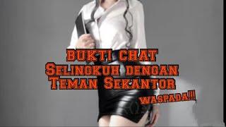 Bukti Chat Selingkuh dengan Teman Sekantor 21+ | Tanpa Cinta Kok Bisa? - #chatstory chat wa wik wik