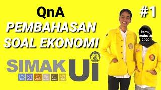 BELAJAR EKONOMI || QnA Pembahasan Soal SIMAK UI Soshum Pelajaran Ekonomi || SIMAK UI 2016