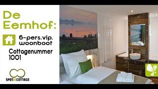 Spot je cottage | Woonboot 1001 6 persoons Vip! Center Parcs De Eemhof