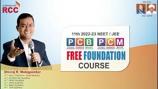 Motegaonkar sirs RCC Announces Free PCB PCM Foundation Course | NEET | JEE.