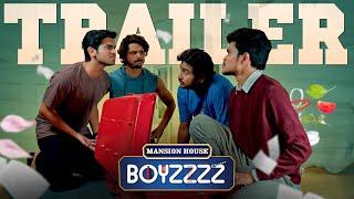 Mansion House Boyzzzz Official Web Series Trailer || Wirally Originals || Tamada Media