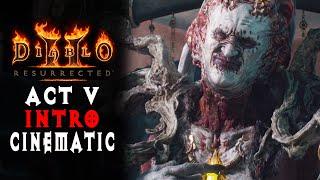 Diablo 2: Resurrected - Act V  Lord of Destruction Intro Cinematic
