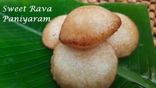 ரவா பணியாரம் / Sweet Rava Paniyaram / Rava Paniyaram in Tamil / Pethanatchi Kitchen 145