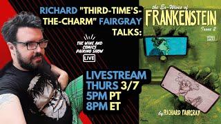 Richard Fairgray Talks: EX-WIVES OF FRANKENSTEIN #1-2