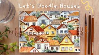 Let's Doodle Houses Step by Step with Watercolors