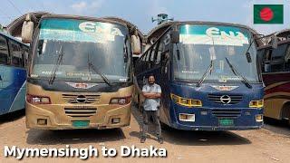 ENA Transport HINO Bus Journey | BEST Bus Service from Mymensingh-Dhaka Route!