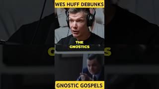 WES HUFF EXPOSES Gnostic Gospels As FORGERIES! Billy Carson DESTROYED #shorts #short #god #trending