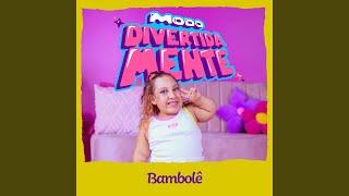 Bambolê (Modo Divertidamente)