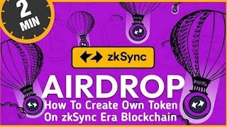 Create Token On zkSync Era Blockchain Within 2 Minutes #JunaidCrypto360