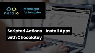 Scripted Actions - Install Apps with Chocolatey  - Nerdio Manager for Enterprise Demo of the Day