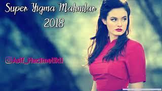 super yigma mahnilar 2018