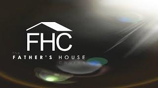 Friday Service  |  The Father's House Church  |  06/28/24