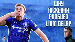 Why McKenna Pursued Liam Delap (England's Future #9?) #ITFC #premierleague