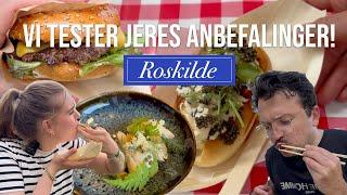 VI TESTER JERES ANBEFALINGER: ROSKILDE!