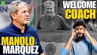 Indian Football Gets New Coach! | Manolo Marquez to Lead Blue Tigers