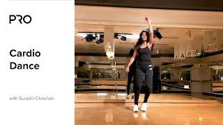 Cardio Dance Class with Surabhi Chauhan | PRO Club