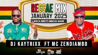 DJ Kaytrixx ️‍ REGGAE MIX ft MC Zendiambo️️ Jan 2025 LIVE  WEZA x MBOGI NAREE ️