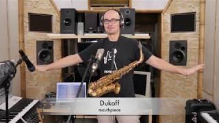 Dukoff vs Vandoren - Which mouthpiece sounds better?