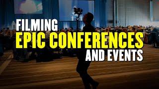 Tips on how I film big conferences and events