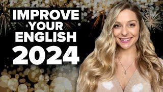 The best way to improve your English in 2024 | Setting New Years Goals