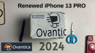 Ovantica Renewed iPhone 13 PRO Unboxing & Quality Check