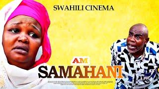 Am Samahani - Swahili Bongo Movies
