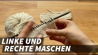 Stricken für Anfänger | linke & rechte Maschen stricken