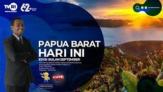 LIVE STREAM ~ PAPUA BARAT HARI INI ~ EDISI 20 SEPTEMBER 2024 ~ TVRI PAPUA BARAT