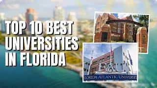 10 Best Universities in Florida | Study in USA