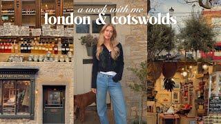 london & the cotswolds: weekly vlog