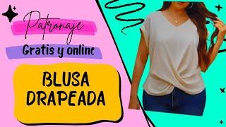 BLUSA DRAPEADA. PATRONAJE