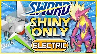 Beating Pokemon Sword using only SHINY Electric Pokémon - Hardcore Nuzlocke