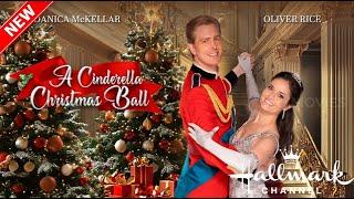 A Cinderella Christmas Ball 2024 - Great Hallmark Movie 2024-Hallmark Christmas Movie 2024-New Movie