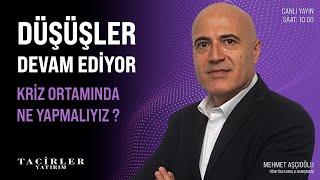 Dikkat! Düşüşler Devam Ediyor | Kritik Hafta Açılış Yayını | Mehmet Aşçıoğlu | Tacirler Yatırım