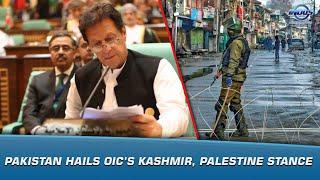 Pakistan Hails OIC’s Kashmir, Palestine Stance | News Bulletin | Indus News