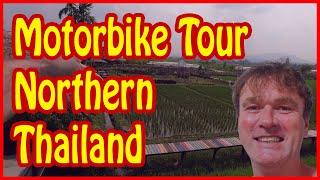 Thailand travel  Motorbike Tour Northern Thailand  Nan to Chiang Mai