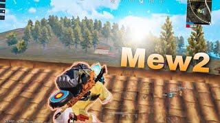 New Name Same Skills | Mew2 | Pubg Mobile