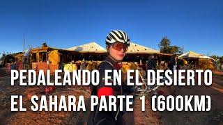 Pedaleando en el desierto del Sahara (más de 600KM)