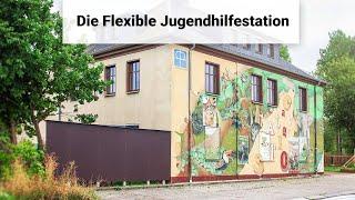 Flexible Jugendhilfestation H2 Glauchau - Projektvorstellung