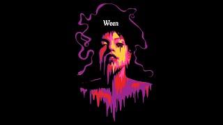 Ween - Who Say You?