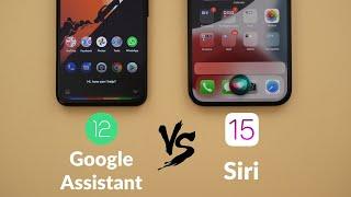 Siri on iOS 15 vs Google Assistant on Android 12 - Did Apple Close The Gap?