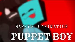 "Puppet boy" || Happyduo Animation