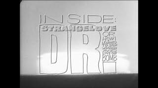 "Inside The Making of DR.  STRANGELOVE" - (2000 Documentary)