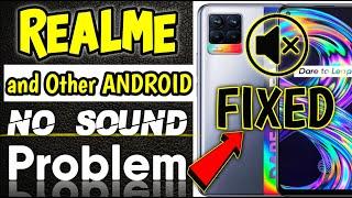 How to Fix No Sound Problem on Realme and Other Android Mobile Phones | Realme Phone Sound Issue