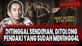 MAKIN MALAM MAKIN SEREM !! SAYA YAKIN DI HUTAN ITU TIDAK ADA ORANG SELAIN SAYA