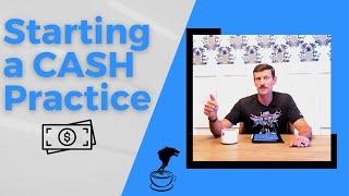 How To Start A Cash Based Physical Therapy Practice