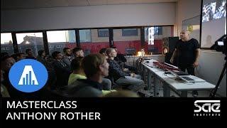 SAE Masterclass: Anthony Rother