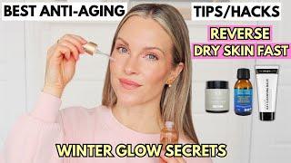 BEST WINTER ANTI-AGING SKINCARE HACKS FOR DRY SKIN | BOUNCY, HYDRATED & PLUMP SKIN!